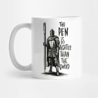 The Pen is Mightier Than The Sword. Mug